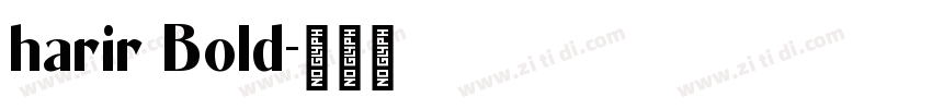 harir Bold字体转换